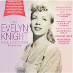 The Evelyn Knight Collection 1944-54