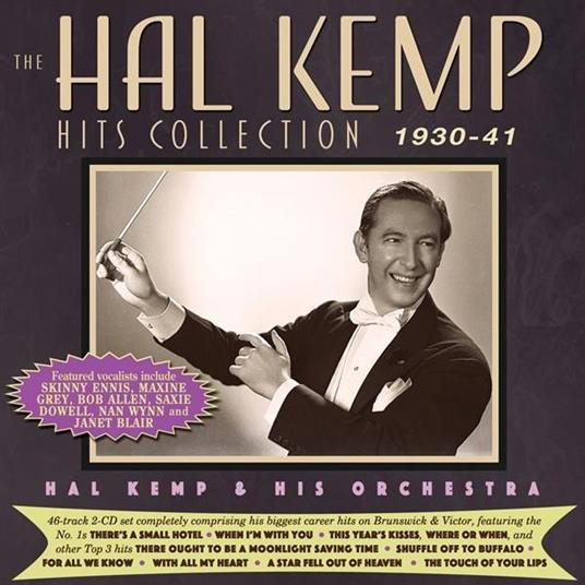 Hal Kemp Hits Collection 1930-41 - CD Audio di Hal Kemp