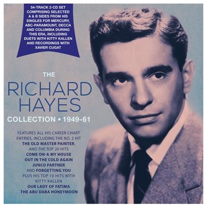 The Richard Hayes Collection 1949-61 - CD Audio di Richard Hayes