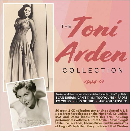 The Toni Arden Collection 1944-61 - CD Audio di Toni Arden