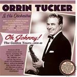 Oh Johnny! The Golden Years 1938-49