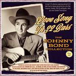 Love Song In 32 Bars - The Johnny Bond Collection