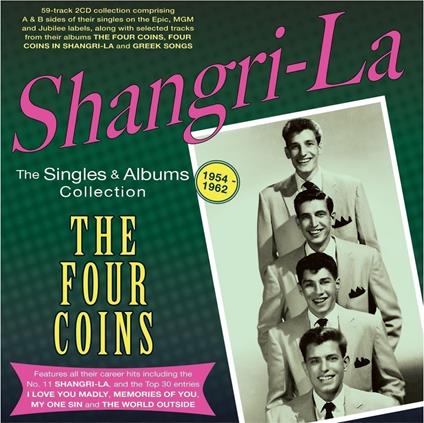 Shangri-La - The Singles & Albums Collection 1954-62 - CD Audio di Four Coins