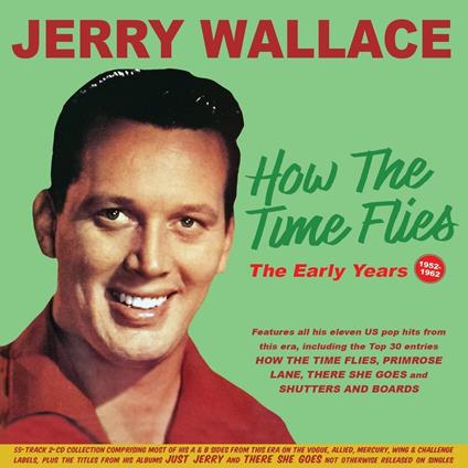 How The Time Flies - CD Audio di Jerry Wallace