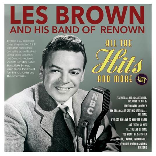 All The Hits And More 1939-55 - CD Audio di Les Brown
