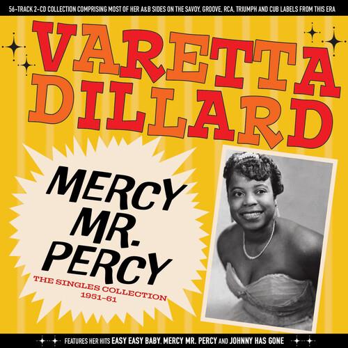 Mercy Mr. Percy - The Singles Collection 1951-61 - CD Audio di Varetta Dillard