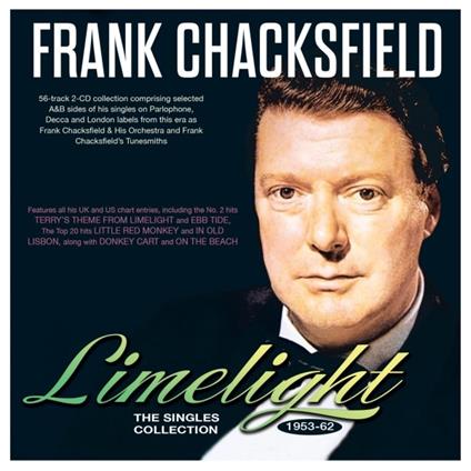 Limelight - The Singles Collection 1953-62 - CD Audio di Frank Chacksfield