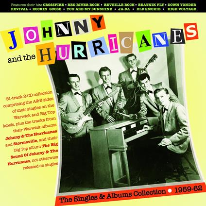 The Singles & Albums Collection 1959-62 - CD Audio di Johnny & The Hurricanes