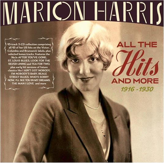 All The Hits And More 1916-1930 - CD Audio di Marion Harris