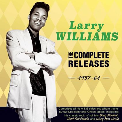 Complete Releases 1957-61 - CD Audio di Larry Williams