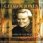 Some Of The Best - Live - CD Audio di George Jones