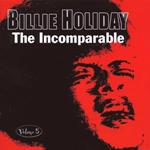 The Incomparable Volume 5