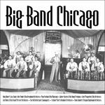 Big Band Chicago - CD Audio