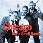 Chicago. Small Black Band