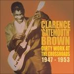 Dirty Work At The.. - CD Audio di Clarence Gatemouth Brown