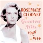 Greatest Hits 1948-1954 - CD Audio di Rosemary Clooney