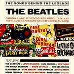 Songs Behind the Legends. The Beatles