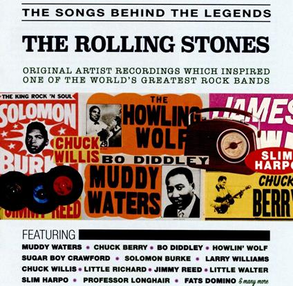 The Songs Behind the Legends. The Rolling Stones - CD Audio