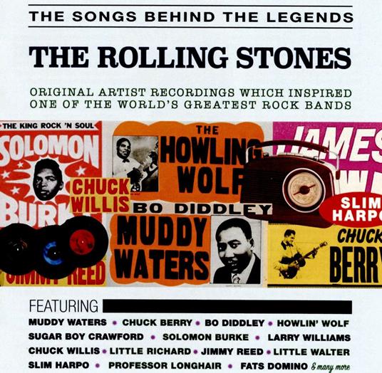 The Songs Behind the Legends. The Rolling Stones - CD Audio