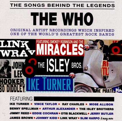 Songs Behind the Legends. The Who - CD Audio