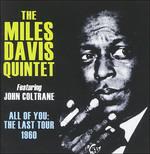 All of You. The Last - CD Audio di Miles Davis