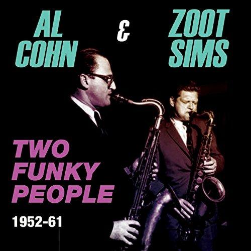 Two Funky People 1952-61 - CD Audio di Al Cohn,Zoot Sims