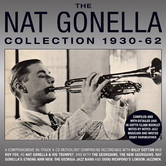 The Nat Gonella Collection 1930-62 - CD Audio di Nat Gonella