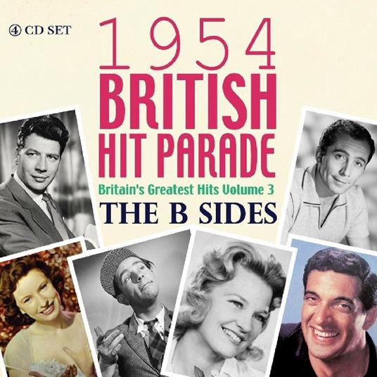 The 1954 British Hit Parade. The B Sides - CD Audio
