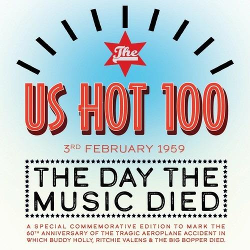 The US Hot 100 3rd February 1959. The Day the Music Died - CD Audio