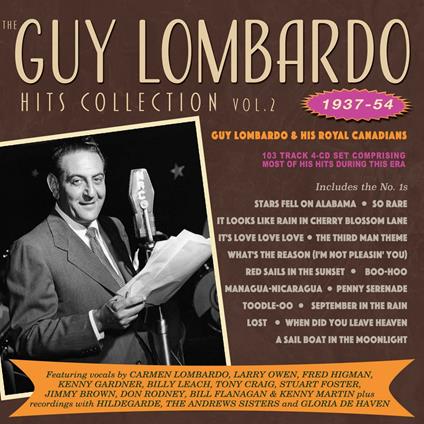 The Guy Lombardo Hits Collection vol.2 1937-1954 - CD Audio di Guy Lombardo,Royal Canadians
