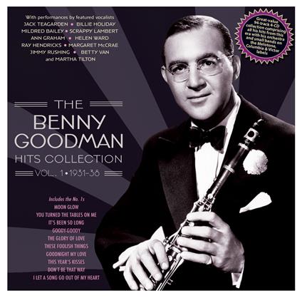 The Benny Goodman Hits Collection Vol. 1 1931-38 - CD Audio di Benny Goodman