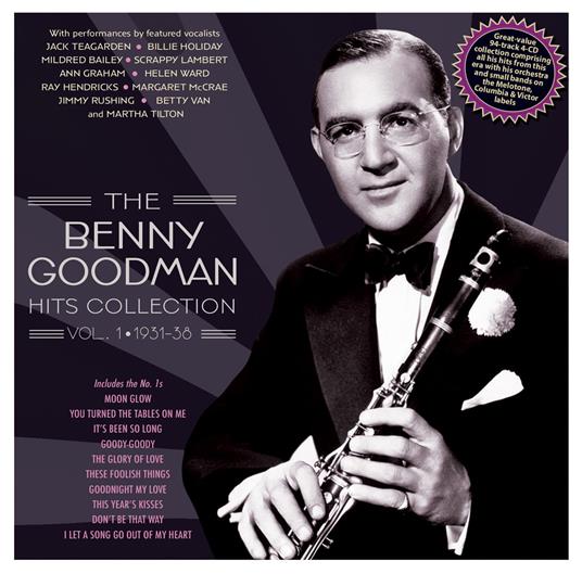 The Benny Goodman Hits Collection Vol. 1 1931-38 - CD Audio di Benny Goodman