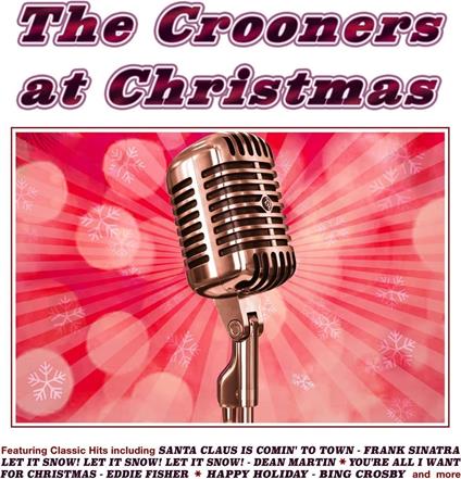 The Crooners At Christmas - CD Audio