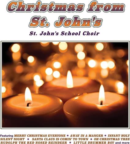 Christmas from St. John's - CD Audio di St. John's School Choir