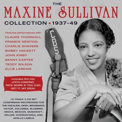 The Maxine Sullivan Collection 1937-1949 - CD Audio di Maxine Sullivan