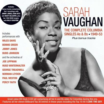 The Complete Columbia Singles As & Bs 1949-53 - CD Audio di Sarah Vaughan