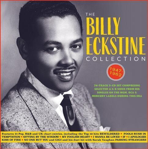 The Billy Eckstine Collection 1947-62 - CD Audio di Billy Eckstine