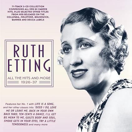 All The Hits And More 1926-37 - CD Audio di Ruth Etting