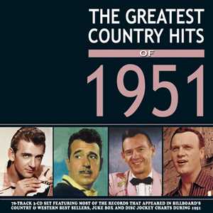CD The Greatest Country Hits Of 1951 