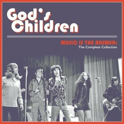 Music Is the Answer. The Complete Collection - Vinile LP di God's Children