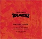 Frank Zappa 200 Motels. The Suite - CD Audio di Los Angeles Philharmonic Orchestra