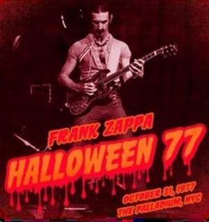 Halloween Night 77 - CD Audio di Frank Zappa