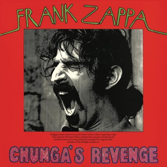 Chunga's Revenge (180 gr.) - Vinile LP di Frank Zappa