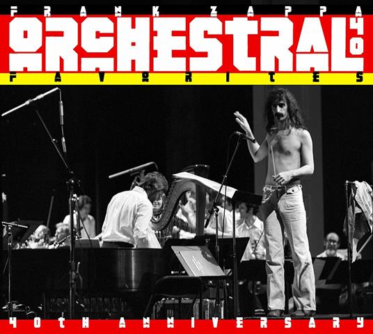 Orchestral Favorites (40th Anniversay Remastered) - Vinile LP di Frank Zappa