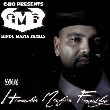 Presents Hindu Mafia Fami - CD Audio di C-Bo