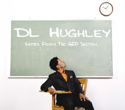Notes From The G.E.D. Section - CD Audio di D.L. Hughley