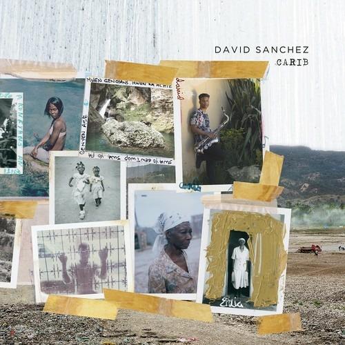 Carib - CD Audio di David Sanchez