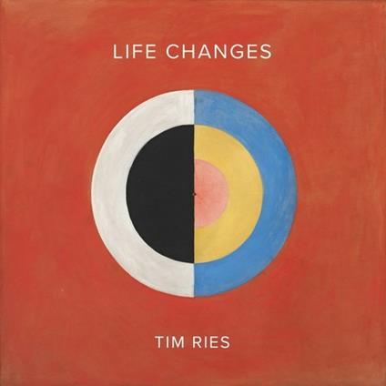 Life Changes - CD Audio di Tim Ries