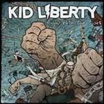 Fight with Your Fists - CD Audio di Kid Liberty