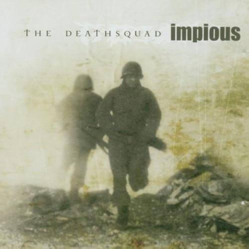 The Deathsquad - CD Audio di Impious